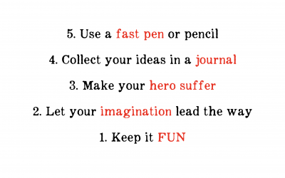 9: FIVE TOP WRITING TIPS OF ALL TIME, KEEP IT FUN – Michael Wagner