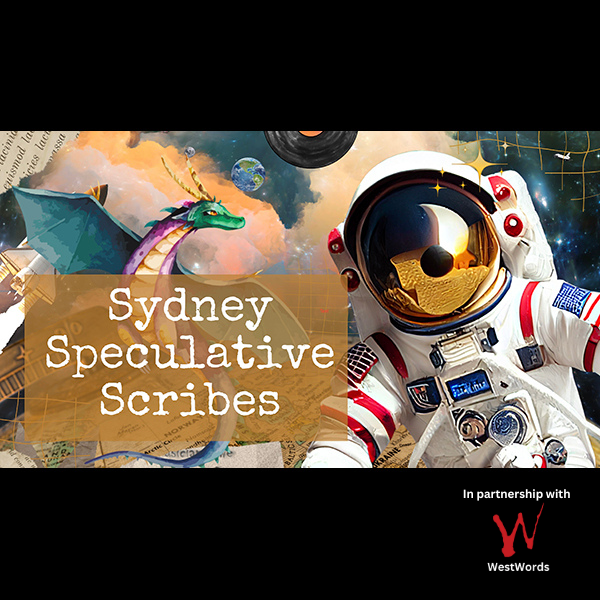 Sydney Speculative Scribes Open Mic